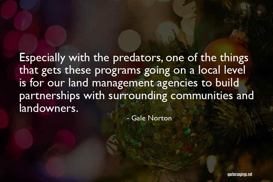 Larby Sharon Quotes By Gale Norton