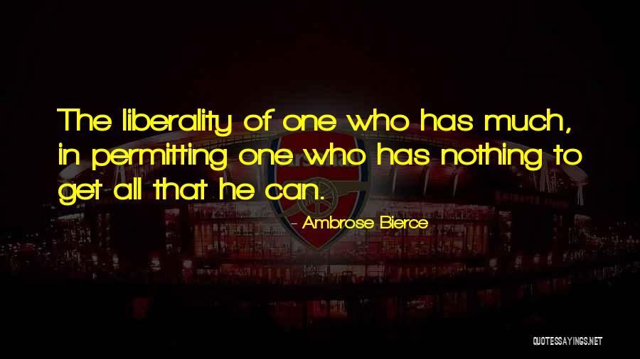 Larcenous Quotes By Ambrose Bierce Larcenous Quotes By Ambrose Bierce