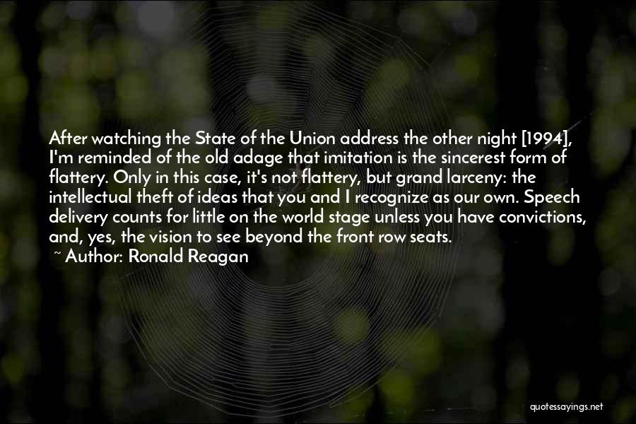 Larceny Quotes By Ronald Reagan