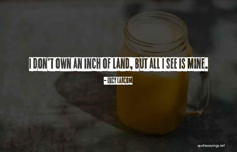 Larcom Quotes By Lucy Larcom Larcom Quotes By Lucy Larcom