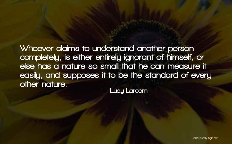 Larcom Quotes By Lucy Larcom Larcom Quotes By Lucy Larcom