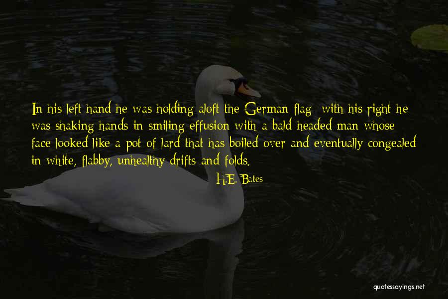 Lard Quotes By H.E. Bates