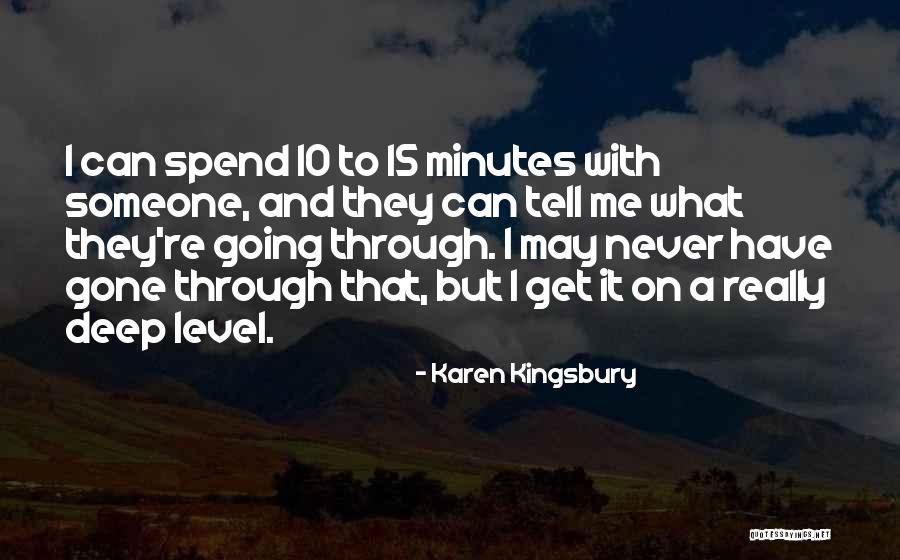 Lardner Elevator Quotes By Karen Kingsbury Lardner Elevator Quotes By Karen Kingsbury