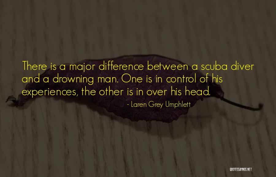 Laren Quotes By Laren Grey Umphlett Laren Quotes By Laren Grey Umphlett