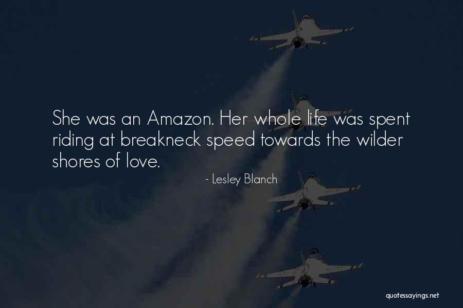 Laren Quotes By Lesley Blanch Laren Quotes By Lesley Blanch