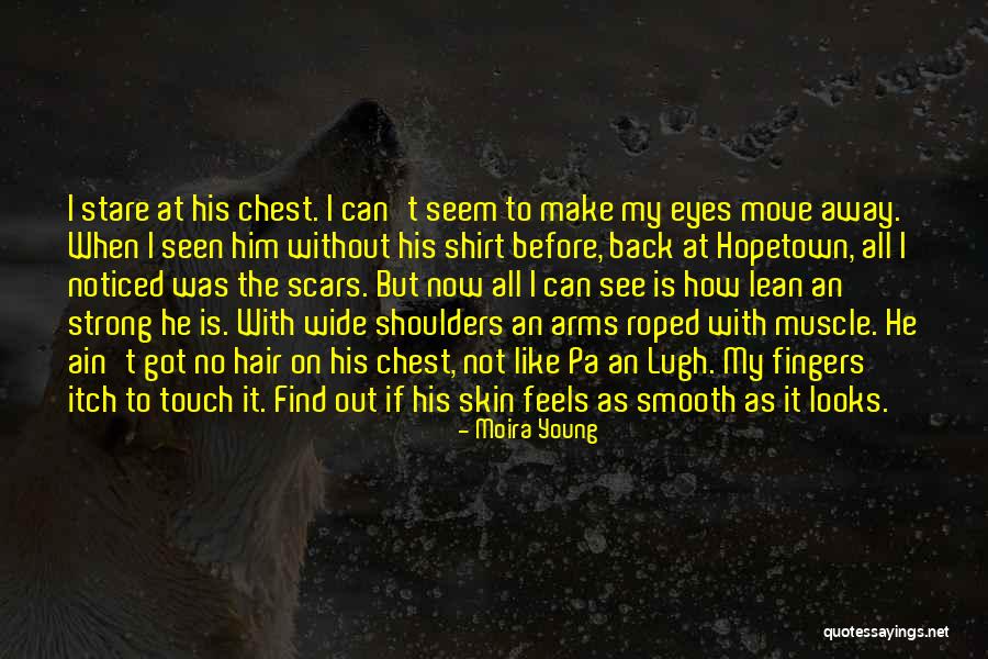 Laren Quotes By Moira Young Laren Quotes By Moira Young