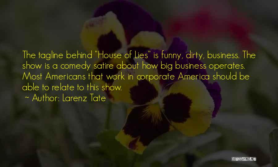 Larenz Tate Quotes 799485