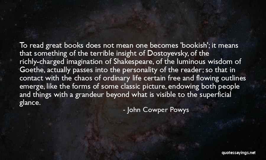 Laressa Johnson Quotes By John Cowper Powys Laressa Johnson Quotes By John Cowper Powys