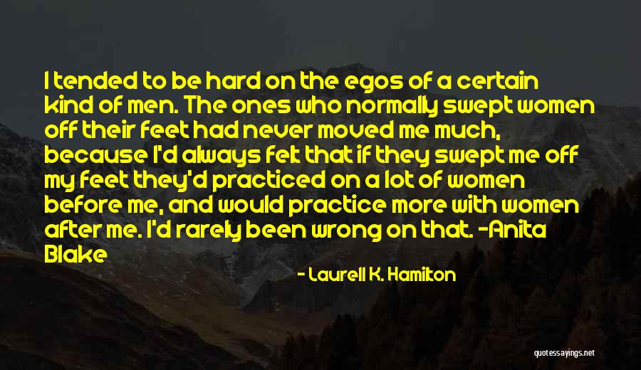 Laretol Quotes By Laurell K. Hamilton Laretol Quotes By Laurell K. Hamilton