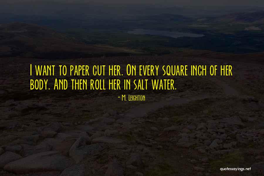 Largan Quotes By M. Leighton Largan Quotes By M. Leighton