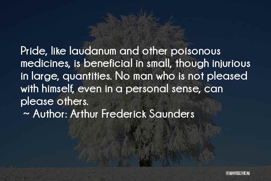 Large And Small Quotes By Arthur Frederick Saunders