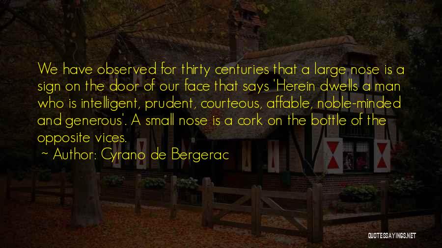 Large And Small Quotes By Cyrano De Bergerac