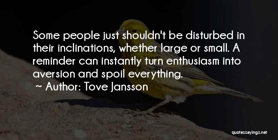 Large And Small Quotes By Tove Jansson