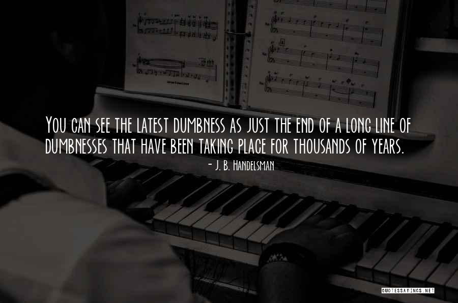 Large Photo Quotes By J. B. Handelsman Large Photo Quotes By J. B. Handelsman