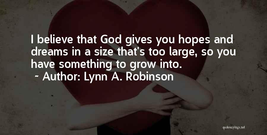 Large Size Quotes By Lynn A. Robinson