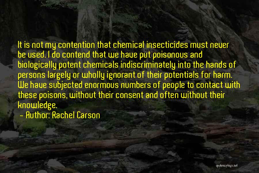 Largely Quotes By Rachel Carson