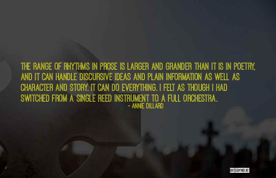 Larger One Story Quotes By Annie Dillard Larger One Story Quotes By Annie Dillard