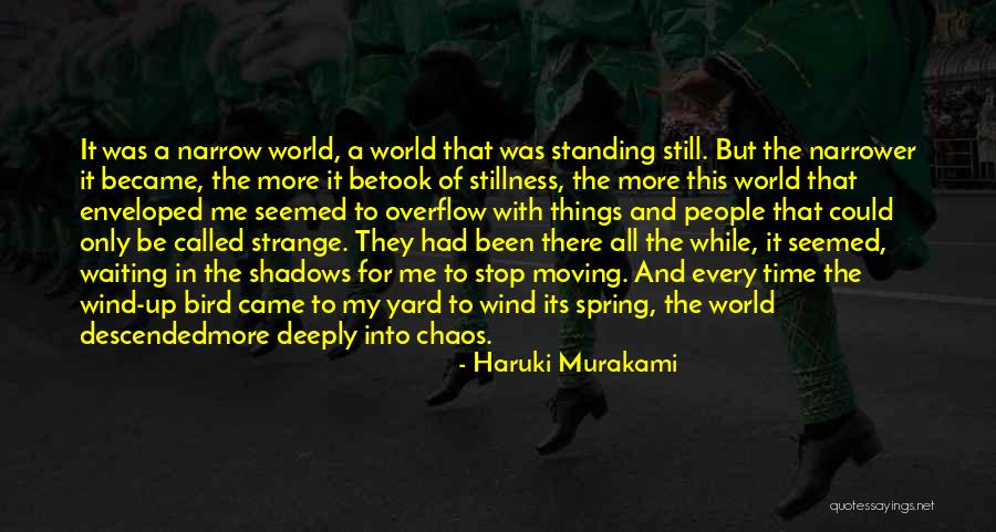 Largest College Quotes By Haruki Murakami Largest College Quotes By Haruki Murakami