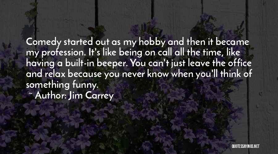 Largey V Quotes By Jim Carrey