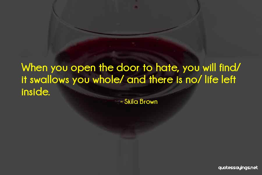 Larghezza Corridoio Quotes By Skila Brown Larghezza Corridoio Quotes By Skila Brown