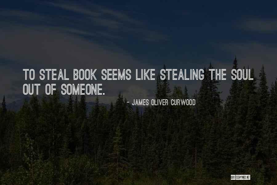 Largile Verte Quotes By James Oliver Curwood Largile Verte Quotes By James Oliver Curwood
