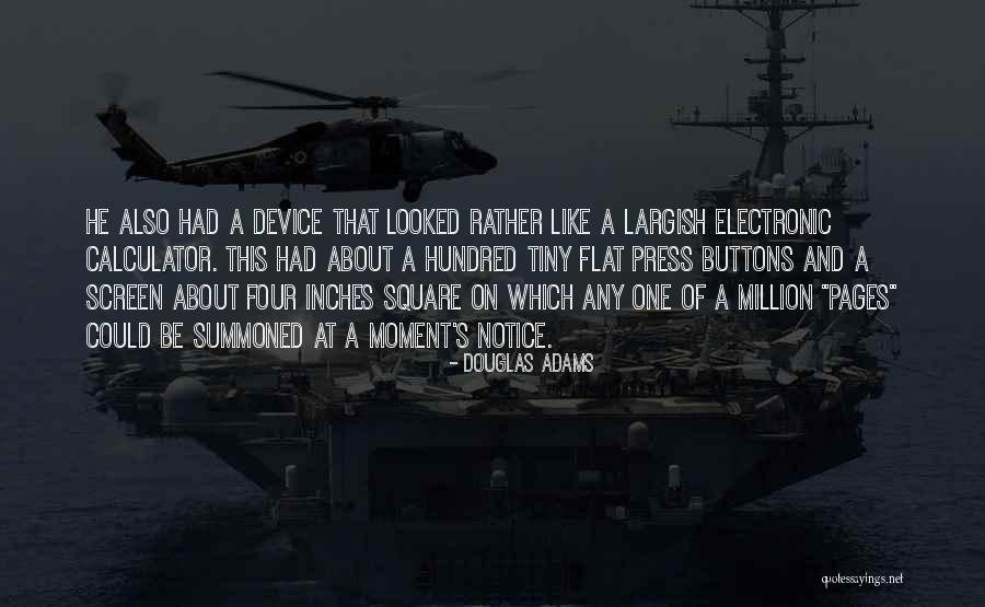 Largish Quotes By Douglas Adams Largish Quotes By Douglas Adams