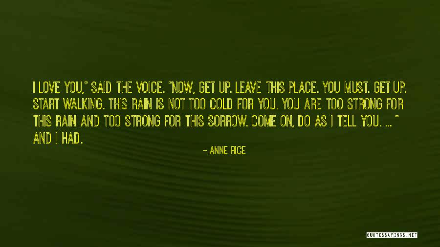 Largita Quotes By Anne Rice Largita Quotes By Anne Rice