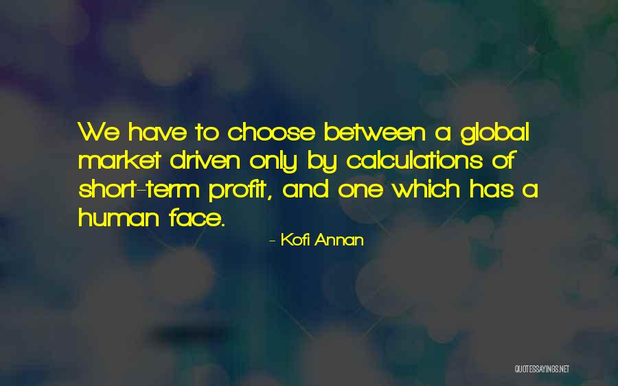 Largitor Pantofi Quotes By Kofi Annan Largitor Pantofi Quotes By Kofi Annan