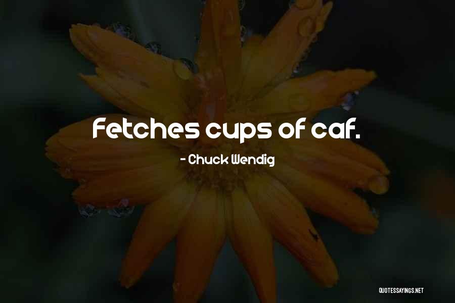 Larianna Monteverdi Quotes By Chuck Wendig Larianna Monteverdi Quotes By Chuck Wendig
