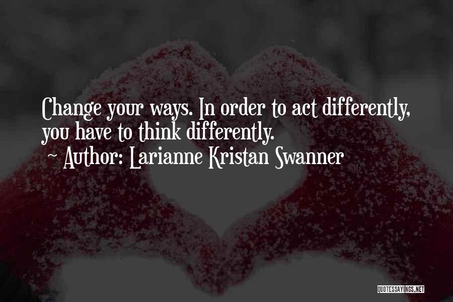 Larianne Kristan Swanner Quotes 2050781