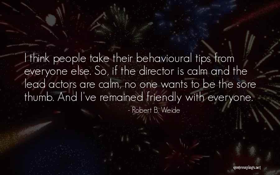 Lariccias Boardman Quotes By Robert B. Weide Lariccias Boardman Quotes By Robert B. Weide