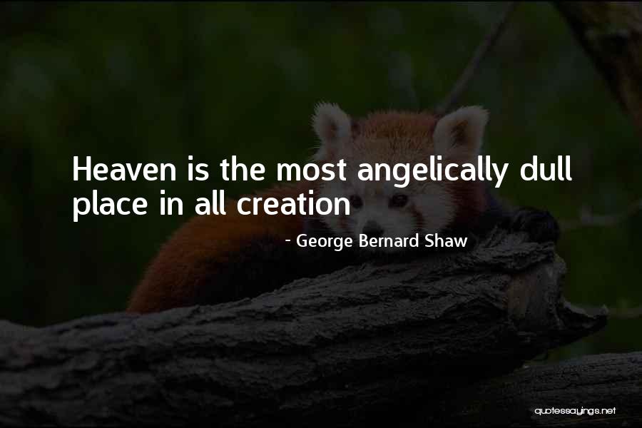 Larine Igre Quotes By George Bernard Shaw Larine Igre Quotes By George Bernard Shaw