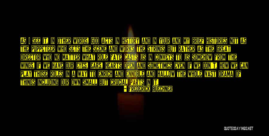 Larios Macario Quotes By Frederick Buechner Larios Macario Quotes By Frederick Buechner