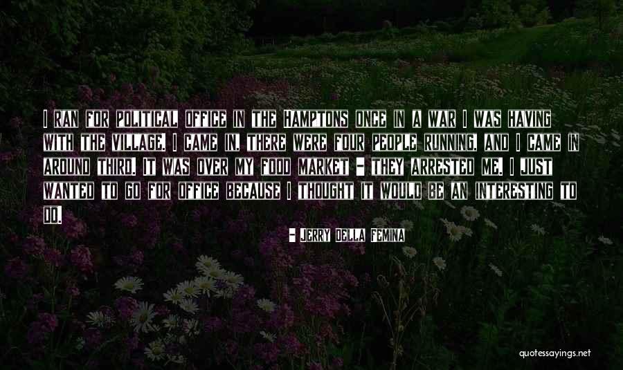 Laris Quotes By Jerry Della Femina Laris Quotes By Jerry Della Femina