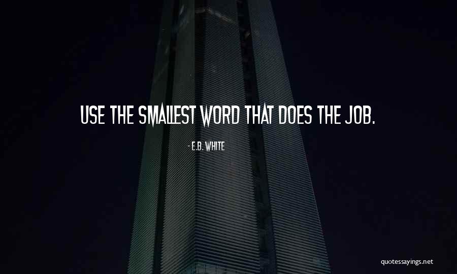 Larisha Brown Quotes By E.B. White Larisha Brown Quotes By E.B. White