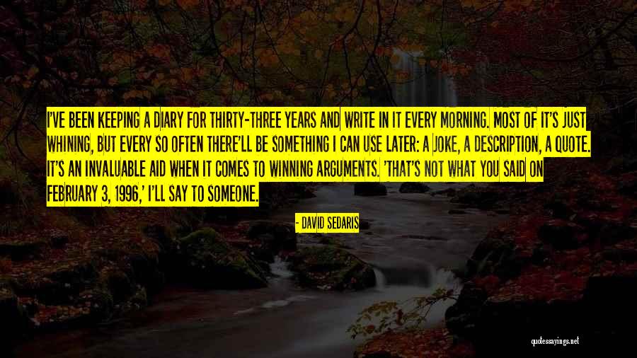 Larisha Wallace Quotes By David Sedaris Larisha Wallace Quotes By David Sedaris