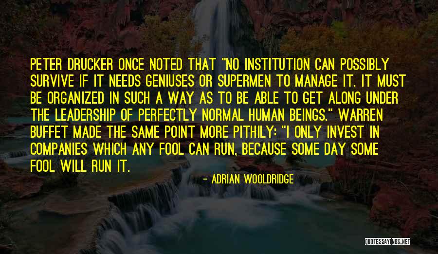 Larison Creek Quotes By Adrian Wooldridge Larison Creek Quotes By Adrian Wooldridge