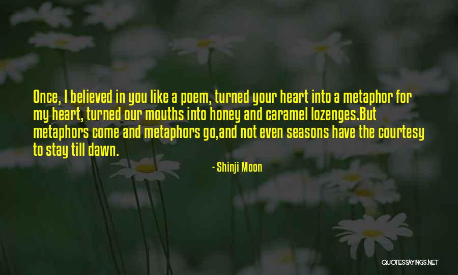 Larison Creek Quotes By Shinji Moon Larison Creek Quotes By Shinji Moon