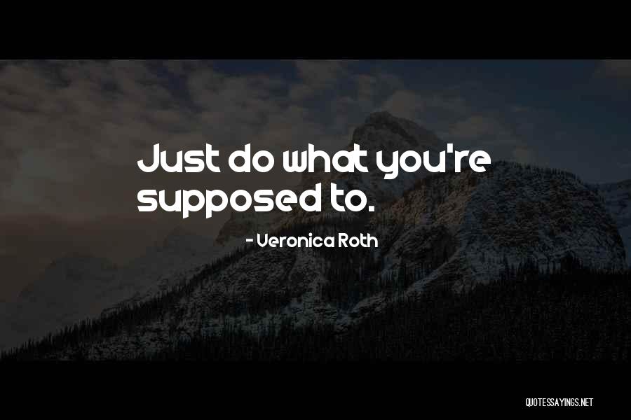 Larison Creek Quotes By Veronica Roth Larison Creek Quotes By Veronica Roth