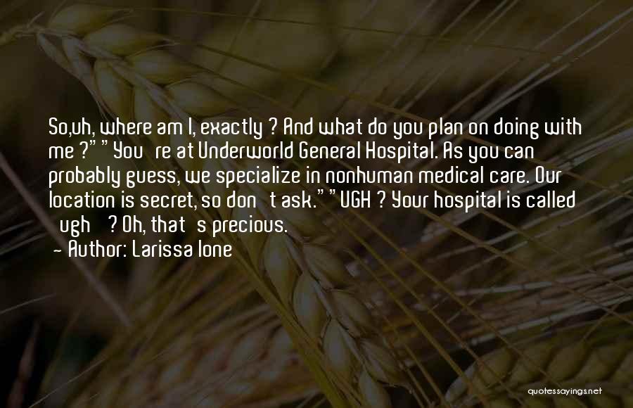 Larissa Ione Quotes 1335717