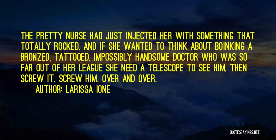 Larissa Ione Quotes 1408008