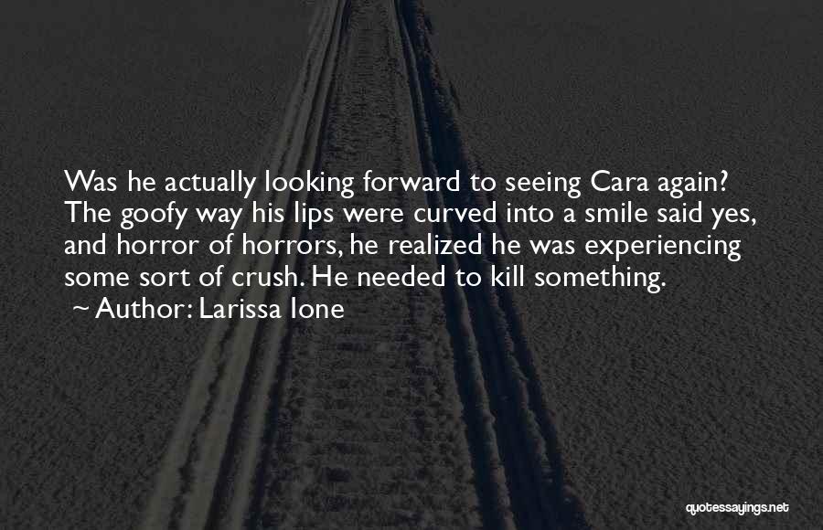 Larissa Ione Quotes 2043251