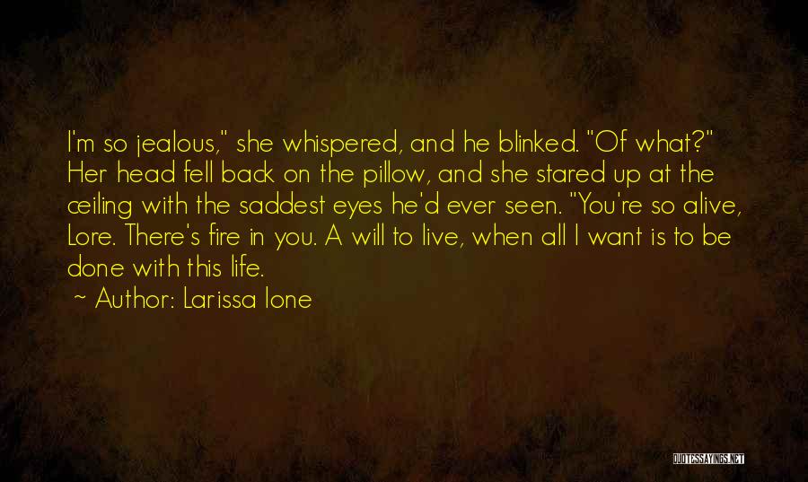 Larissa Ione Quotes 2076366