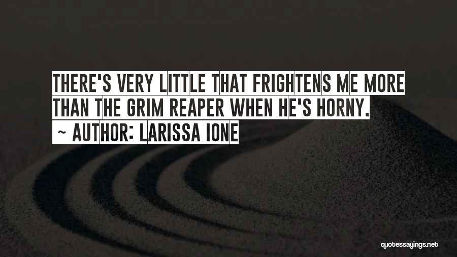 Larissa Ione Quotes 2206281