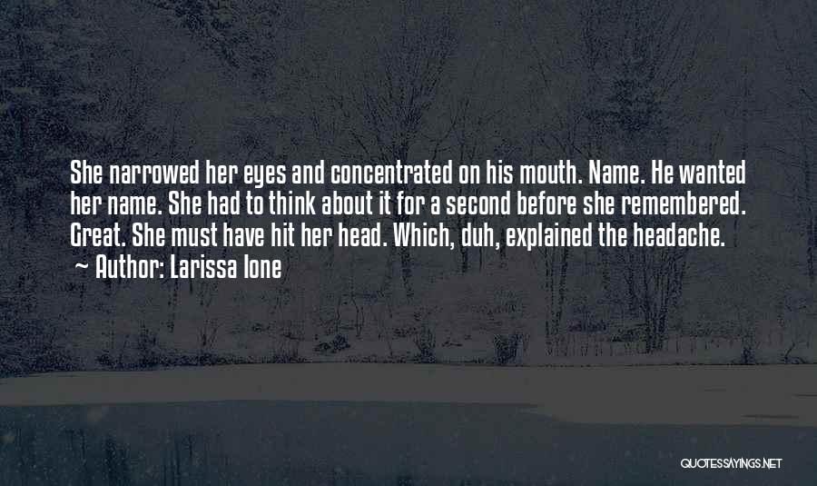 Larissa Ione Quotes 397809 Larissa Ione Quotes 397809