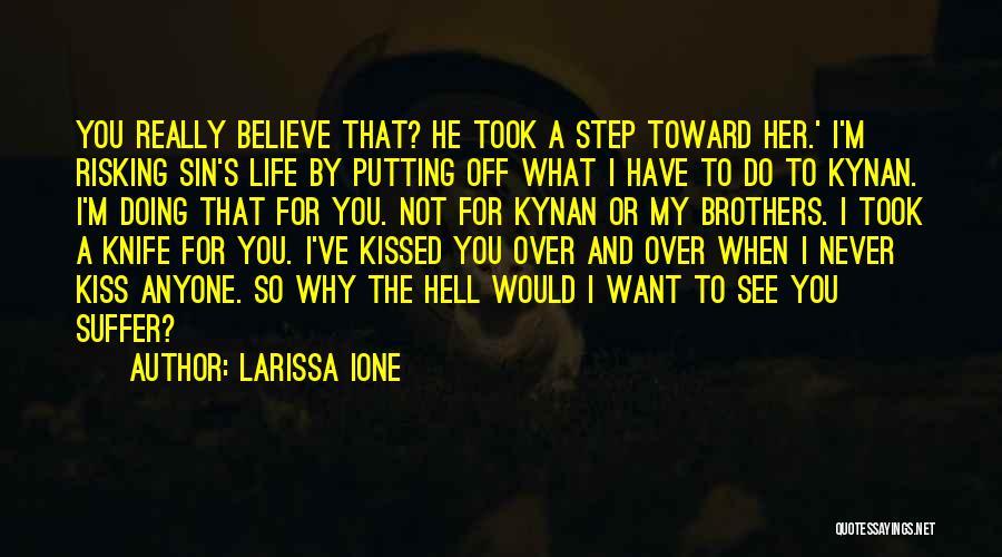 Larissa Ione Quotes 398132