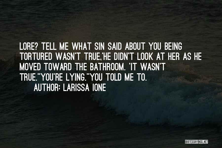 Larissa Ione Quotes 913717