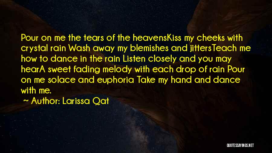 Larissa Qat Quotes 2119109