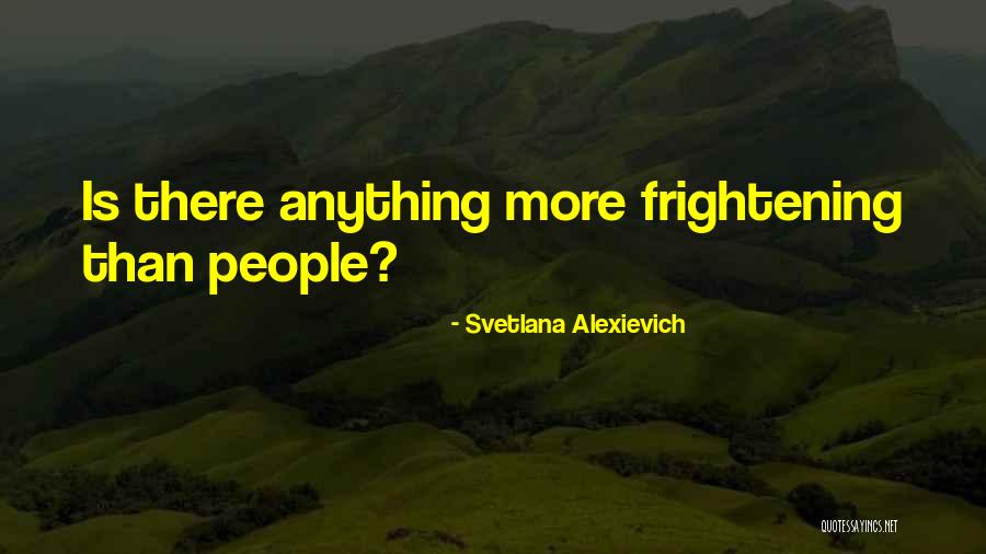 Larius Or Janeka Quotes By Svetlana Alexievich Larius Or Janeka Quotes By Svetlana Alexievich