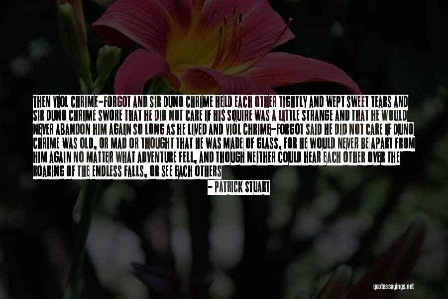 Lariza Perez Quotes By Patrick Stuart Lariza Perez Quotes By Patrick Stuart